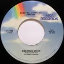 7inch Vinyl Single - American Breed - Bend Me, Shape Me / Step Out Of Your Mind