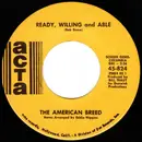 7inch Vinyl Single - The American Breed - Ready, Willing And Able