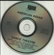 CD - The American Indian Dance Theatre - American Indian Dance Theatre - Traditional Songs