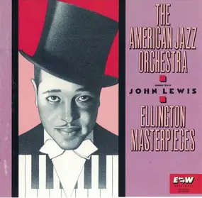 The American Jazz Orchestra - Ellington Masterpieces