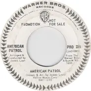 The American Patrol - American Patrol