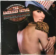 The American Patrol - The Big Brass Of The American Patrol