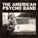7inch Vinyl Single - The American Psycho Band - Falls Church
