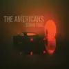 LP & MP3 - The Americans - Stand True