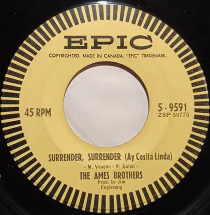 The Ames Brothers - The Wrong Man / Surrender, Surrender (Ay Cosita Linda)