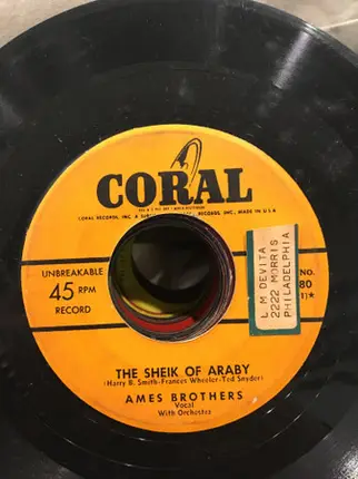 The Ames Brothers - And So I Waited Around / The Sheik Of Araby