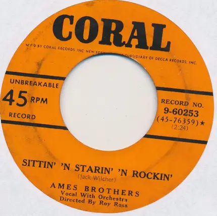 The Ames Brothers - Can Anyone Explain? / Sittin' 'N Starin' 'N Rockin'