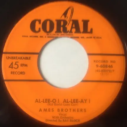 The Ames Brothers - My Favorite Song / Al-Lee-O!  Al-Lee-Ay!