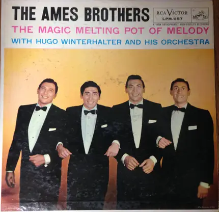 The Ames Brothers - The Magic Melting Pot Of Melody