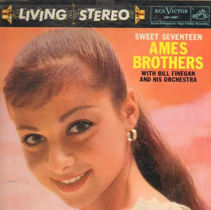 The Ames Brothers with Bill Finegan And His Orchestra - Sweet Seventeen
