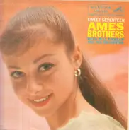 The Ames Brothers With Bill Finegan And His Orchestra - Sweet Seventeen