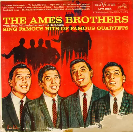 The Ames Brothers With Hugo Winterhalter Orchestra - Sing Famous Hits Of Famous Quartets