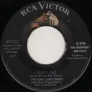 7inch Vinyl Single - The Ames Brothers With Hugo Winterhalter's Orchestra And Chorus - Pussy Cat / No One But You (In My Heart)