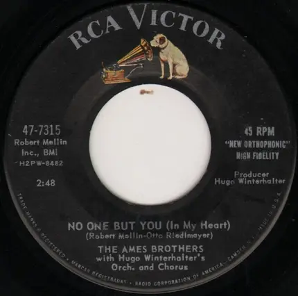 The Ames Brothers With Hugo Winterhalter's Orchestra And Chorus - Pussy Cat / No One But You (In My Heart)