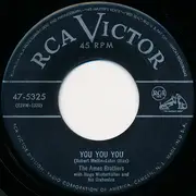 7inch Vinyl Single - The Ames Brothers - You You You / Once Upon A Tune