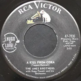 The Ames Brothers - A Kiss From Cora / Asking For You