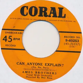 The Ames Brothers - Can Anyone Explain? / Sittin' 'N Starin' 'N Rockin'