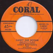 The Ames Brothers - Candy Bar Boogie / At The End Of The Rainbow