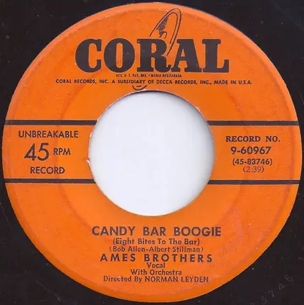 The Ames Brothers - Candy Bar Boogie / At The End Of The Rainbow