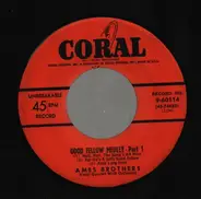 The Ames Brothers - Good Fellow Medley