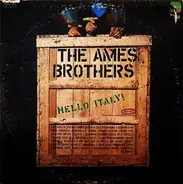 The Ames Brothers - Hello Italy!