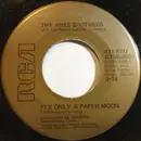 7inch Vinyl Single - The Ames Brothers - It's Only A Paper Moon / Moonlight And Roses