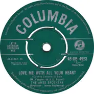 The Ames Brothers - Love Me With All Your Heart / Love Is An Ocean (Of Emotion)