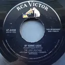 7inch Vinyl Single - The Ames Brothers - My Bonnie Lassie / So Will I