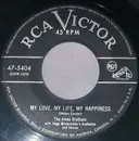 7inch Vinyl Single - The Ames Brothers - My Love, My Life, My Happiness