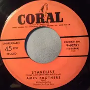 The Ames Brothers - Star Dust / Crazy 'Cause I Love You