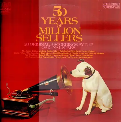 The Ames Brothers, Gene Austin, Harry Belafonte... a.o. - 50 Years Of Million Sellers -