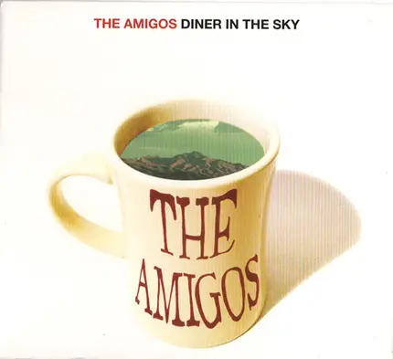 The Amigos - Diner In The Sky