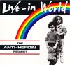 12'' - The Anti-Heroin Project - Live-In World