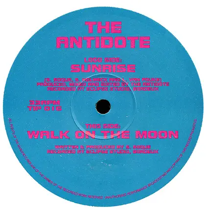 The Antidote - Sunrise / Walk On The Moon