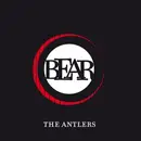 7inch Vinyl Single - The Antlers - Bear