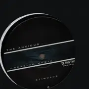 12inch Vinyl Single - The Anxious - Creative Media
