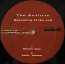 12inch Vinyl Single - The Anxious - Beginning Of The End