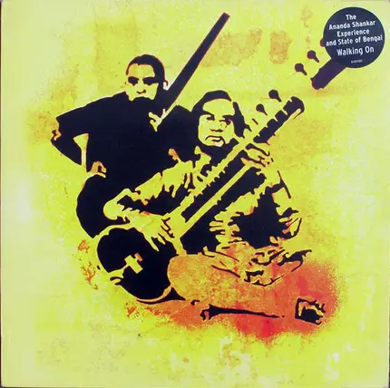 The Ananda Shankar Experience & State Of Bengal - Walking On