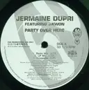 12'' - Jermaine Dupri Featuring J-Kwon, Kid Slim - Party Over Here / Dance Floor