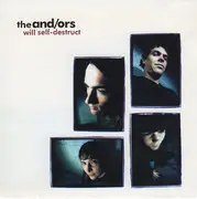 CD - The And/Ors - Will Self-Destruct