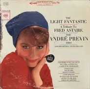 The André Previn Trio With Red Mitchell And Frank Capp - The Light Fantastic: A Tribute To Fred Astaire