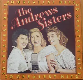 The Andrews Sisters - 20 Greatest hits