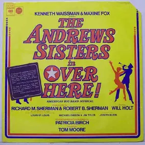 The Andrews Sisters - Over Here!