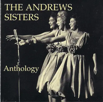 The Andrews Sisters - Anthology