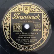 The Andrews Sisters - Beer Barrel Polka / Well,All Right.