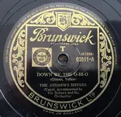 The Andrews Sisters - Down By The O-Hi-O / Tuxedo Junction