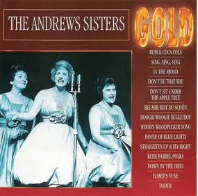 The Andrews Sisters - Gold