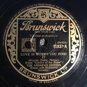 The Andrews Sisters - Love Is Where You Find It / One Two Three O'Leary