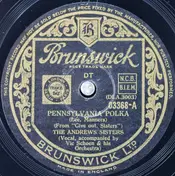 The Andrews Sisters - Pennsylvania Polka / I Married An Angel