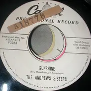 The Andrews Sisters - Sunshine